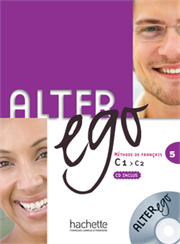 Alter Ego 5 - C1/C2 - Livre de l'élève (+ CD audio)